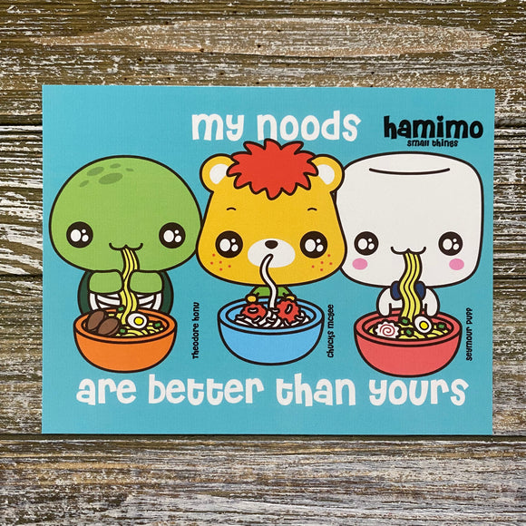 My Noods Are Better Than Yours Postcard